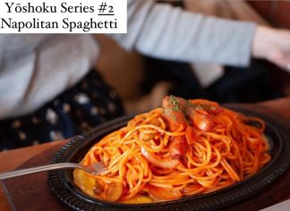 Yoshoku Series: Napolitan Spaghetti Napolitan Spaghetti