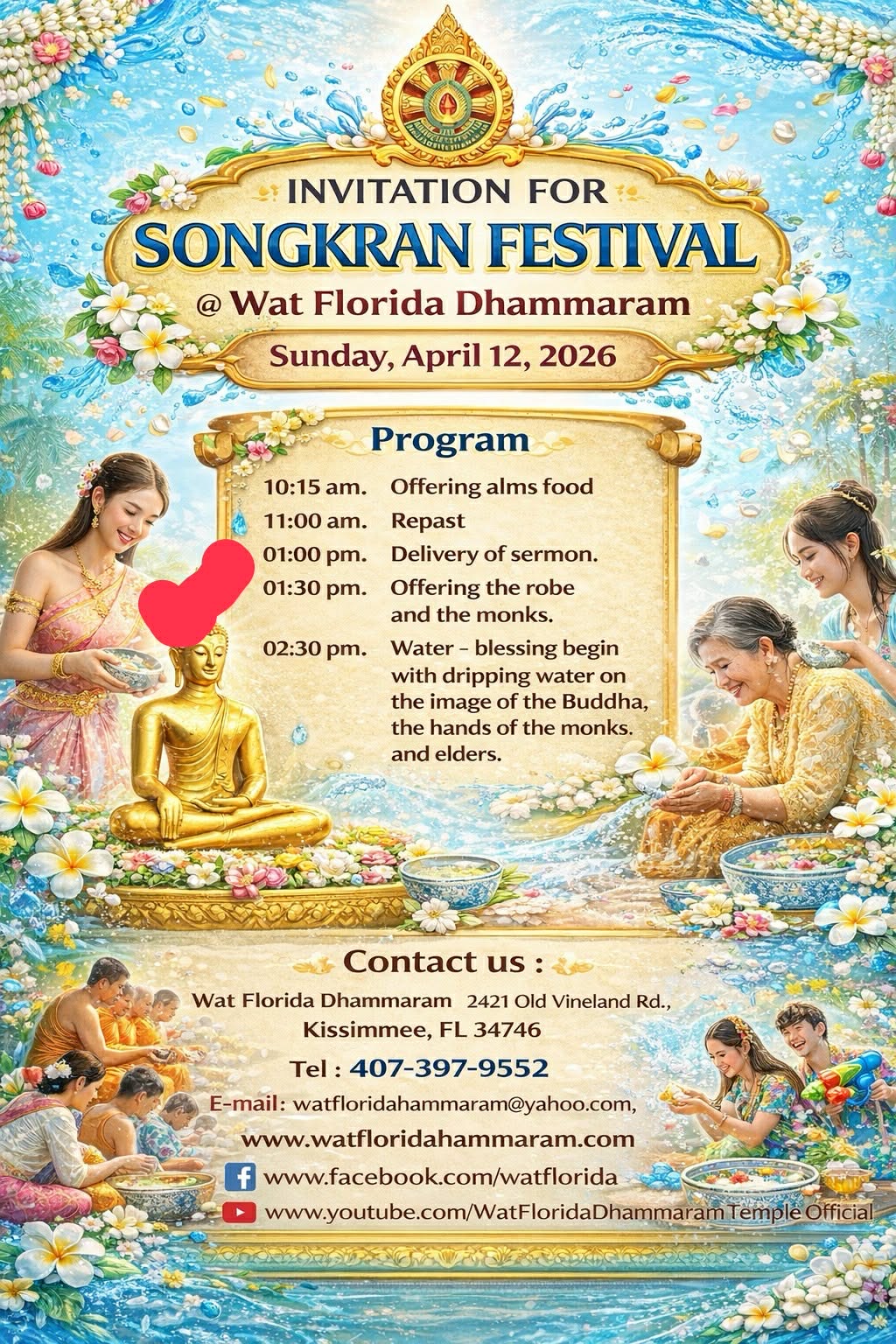 SONGKRAN FESTIVAL @Wat Florida Dhammaram